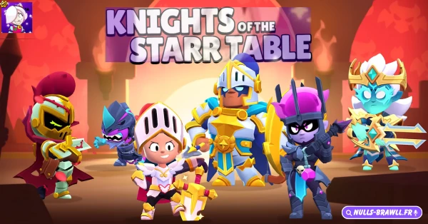 Null's Brawl Alli, Trunk v62.264 | Starr Park 6 Chevalier de la tablette étoilée (Knights of the Starr Table)